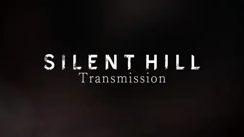Silent Hill Transmission