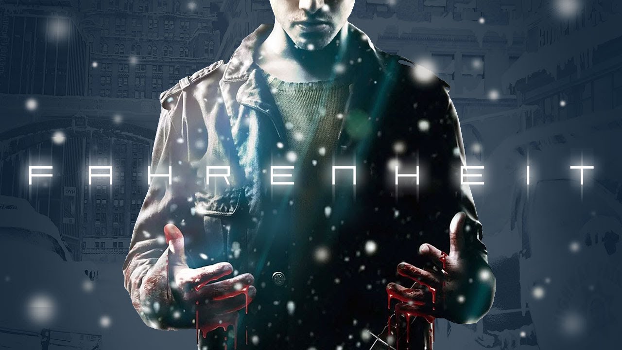 Fahrenheit: Indigo Prophecy